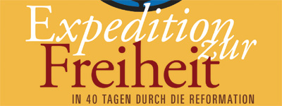 Glaubenskurs: Expedition zur Freiheit